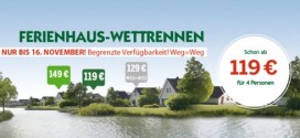 Center Parcs Ferienhaus-Wettrennen bis 19.11.2015